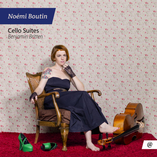 BOUTIN, NOEMI - BRITTEN - CELLO SUITESBOUTIN, NOEMI - BRITTEN - CELLO SUITES.jpg